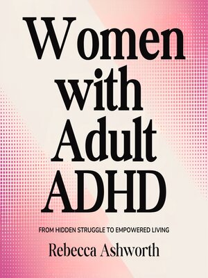 cover image of Women With Adult ADHD